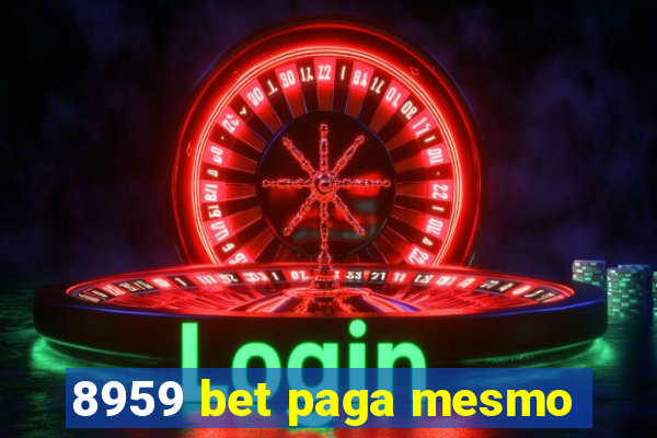 8959 bet paga mesmo